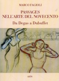 Immagine copertina libro Passages nell'arte del Novecento. Da Degas a Dubuffet