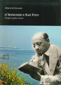 Immagine copertina libro D'Annunzio e San Vito. Per le Scuole superiori