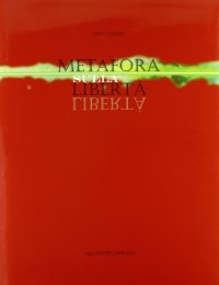 Immagine copertina libro Metafora sulla libertà