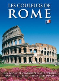 Immagine copertina libro I colori di Roma. Ediz. francese