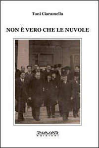 Immagine copertina libro Non è vero che le nuvole