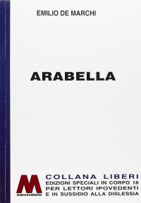 Immagine copertina libro Arabella. Ediz. per ipovedenti