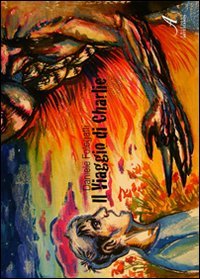 Immagine copertina libro Il viaggio di Charlie