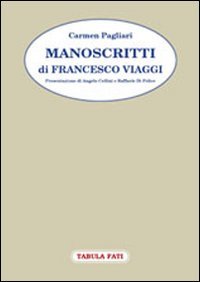 Immagine copertina libro Manoscritti di Francesco Viaggi