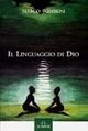 Immagine copertina libro Il linguaggio di Dio