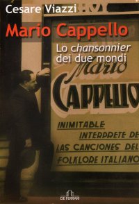 Immagine copertina libro Mario Cappello. Lo chansonnier dei due mondi
