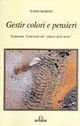 Immagine copertina libro Gestir colori e pensieri. Il passato, il presente dei «pittori delle terre»