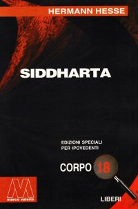 Immagine copertina libro Siddharta. Ediz. per ipovedenti