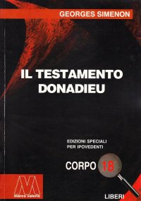 Immagine copertina libro Il testamento Donadieu. Ediz. per ipovedenti