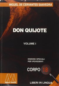 Immagine copertina libro Don Quijote. Ediz. per ipovedenti