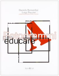 Immagine copertina libro Fotogrammi per educare. Ediz. illustrata