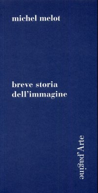 Immagine copertina libro Breve storia dell'immagine