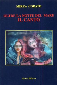 Immagine copertina libro Oltre la notte del mare, il canto