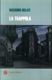Immagine copertina libro La trappola