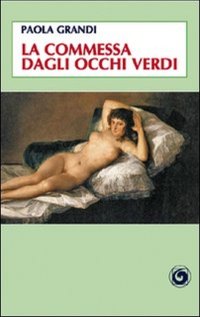 Immagine copertina libro La commessa dagli occhi verdi