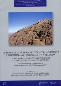 Immagine copertina libro Ideologia e cultura artistica tra Adriatico e Mediterraneo orientale (IV-X secolo). Atti del convegno