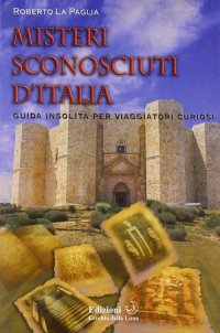 Immagine copertina libro Misteri sconosciuti d'Italia