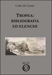Immagine copertina libro Tropea: bibliografia ed elenchi