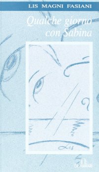 Immagine copertina libro Qualche giorno con Sabina