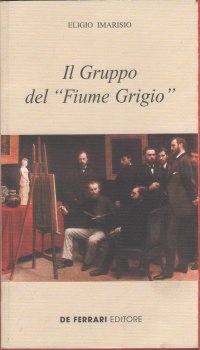 Immagine copertina libro Il gruppo del «Fiume Grigio»