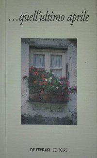 Immagine copertina libro Quell'ultimo aprile