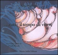 Immagine copertina libro Tutto il tempo da vivere