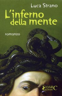 Immagine copertina libro L'inferno della mente