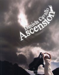 Immagine copertina libro Daniela Cavallo. Ascension