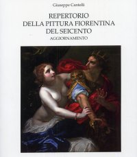 Immagine copertina libro Repertorio della pittura fiorentina del Seicento. Ediz. illustrata