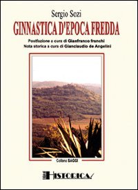 Immagine copertina libro Ginnastica d'epoca fredda