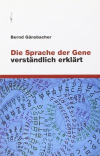 Immagine copertina libro Die Sprache der Gene verständlich erklärt