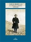 Immagine copertina libro Carlo Merello. L'autoritratto indiretto (1977-1982)