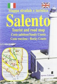 Immagine copertina libro Salento. Mappa stradale e turistica. Tourist and road map