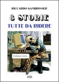 Immagine copertina libro Otto storie tutte da ridere