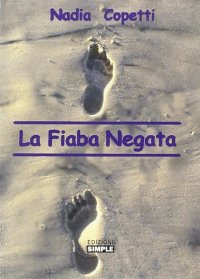 Immagine copertina libro La fiaba negata