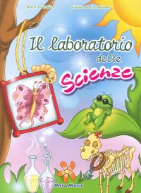 Immagine copertina libro Il laboratorio delle scienze. Con CD Audio