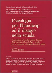 Immagine copertina libro Psicologia per l'handicap ed il disagio nella scuola