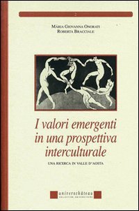 Immagine copertina libro I valori emergenti in una prospettiva interculturale. Una ricerca in Valle d'Aosta