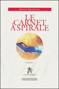 Immagine copertina libro Le carnet à spirale