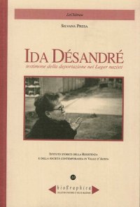 Immagine copertina libro Ida Désandré. Testimone della deportazione nei lager nazisti