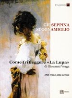 Immagine copertina libro Come rileggere «La lupa» di Giovanni Verga