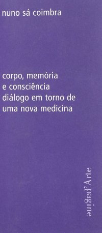 Immagine copertina libro Corpo, memoria e consciência. Dialogo en torno de una nova medicina