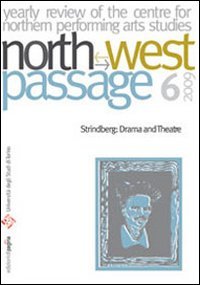 Immagine copertina libro North-West Passage (2009). Vol. 6: Strindberg: drama and theatre
