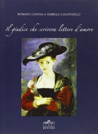 Immagine copertina libro Il giudice che scriveva lettere d'amore