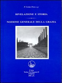 Immagine copertina libro Rivelazione e storia. Nozione generale della grazia