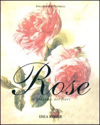 Immagine copertina libro Rose. Il profumo dei fiori
