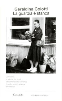 Immagine copertina libro La guardia è stanca