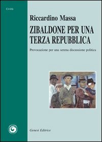 Immagine copertina libro Zibaldone per una terza repubblica