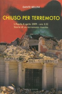 Immagine copertina libro Chiuso per terremoto. Storia di un terremoto riuscito