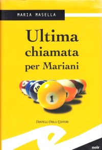 Immagine copertina libro Ultima chiamata per Mariani